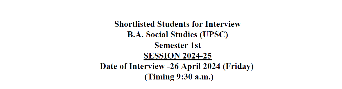 Shortlisted Students for B.A. Social Studies (UPSC) Semester 1st